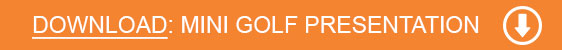 Download Mini Golf Presentation